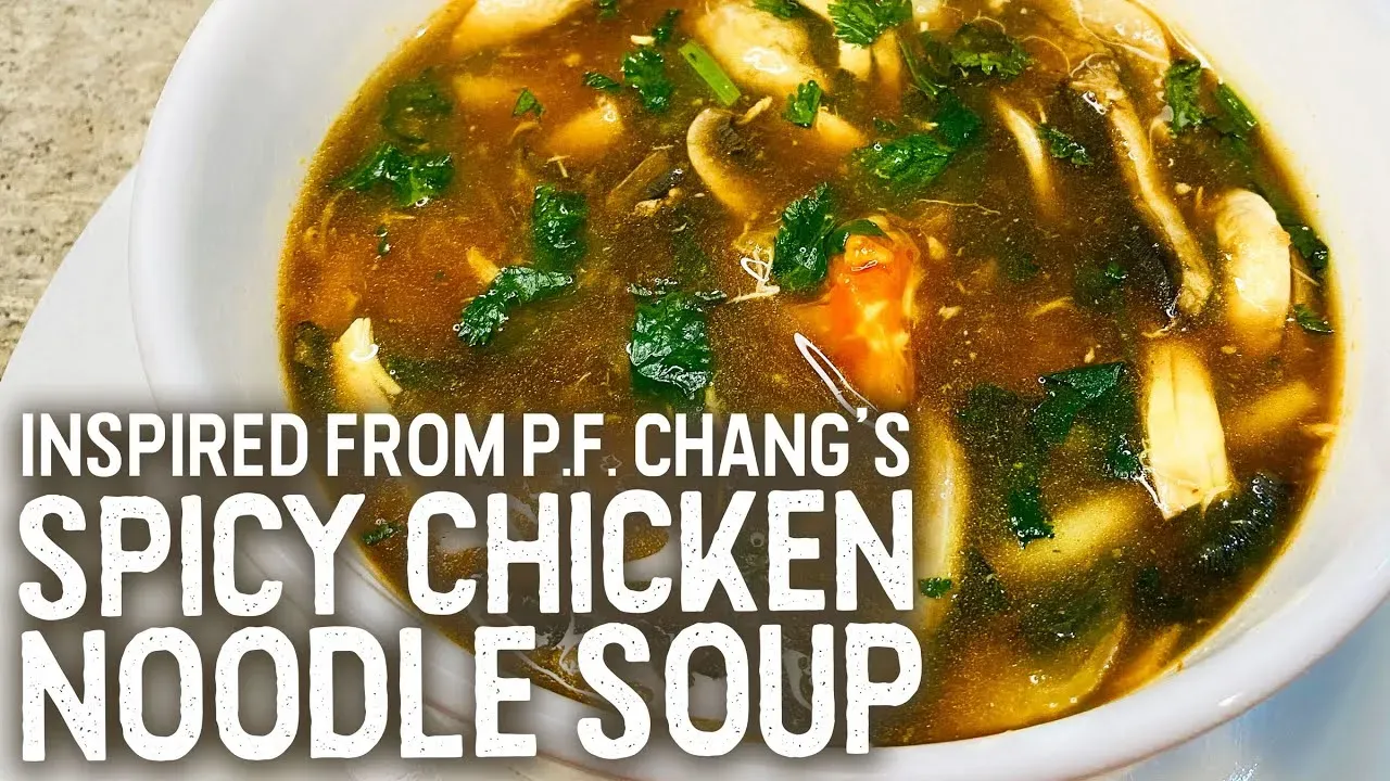 Authentic pf chang's spicy chicken noodle soup recipe