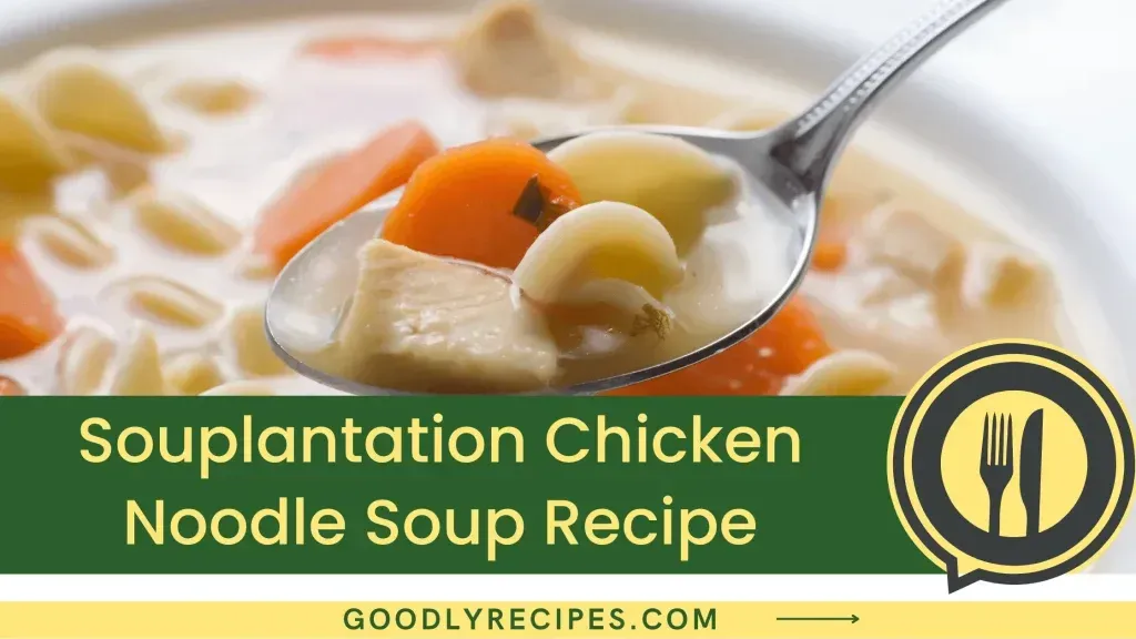 Why We Miss It: The Comfort of Souplantation Chicken Noodle Soup